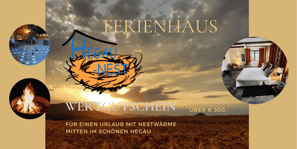 Wertgutschein für einen Urlaub im Ferienhaus Hegaunest