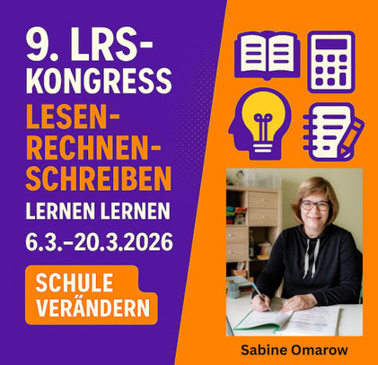 9. LRS-Kongress - Lernen Lernen - 6.3.-20.3.2026 - Schule Verändern