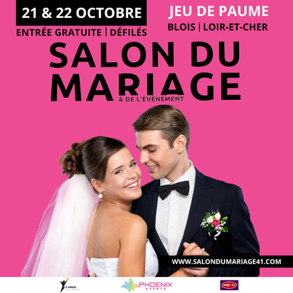 Salon du Mariage et de l'événement à Blois 21 & 22 Octobre 2023