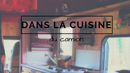 cuisine camion nomade