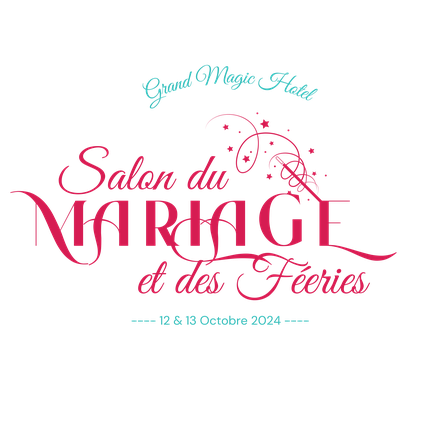 Salon du Mariage et des Féeries 12 et 13 Octobre 2024