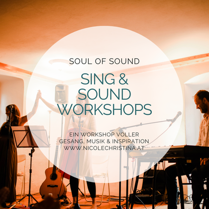 Sing & Sound, Seminare Singseminare, Retreats, Salzburg