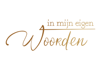 In mijn eigen woorden