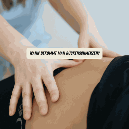 Rückenschmerzen wann sind sie da?