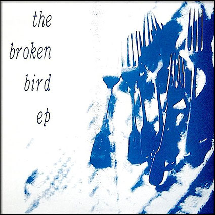 White Come Come - The Broken Bird ep