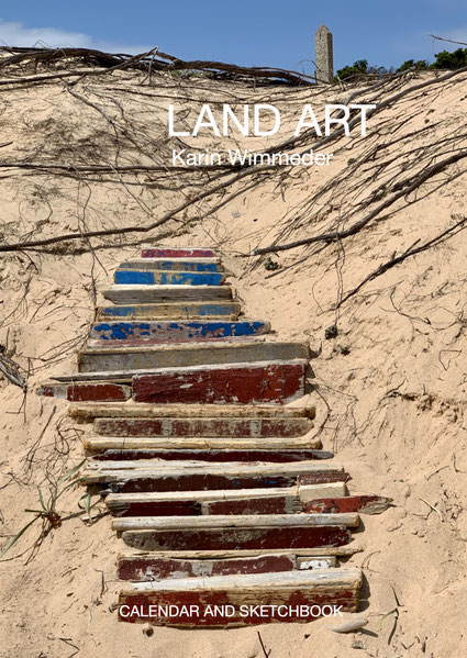 Land Art, Kunst Kultur Gestaltung in der Natur, Naturkunst, Waldbaden, Heil werden in der Natur, Sketchbook, Kalender