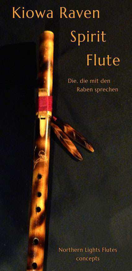 Kiowa Raven Spirit Flute - Rabenflöte - Northern Lights Flutes -. Jürgen Hochfeld