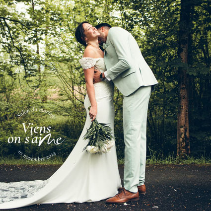 Salon du Mariage - Viens on s'aime ! - 10 Novembre 2024