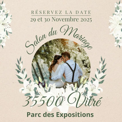salon du mariage de Vitré - 29 et 30 Novembre 2025