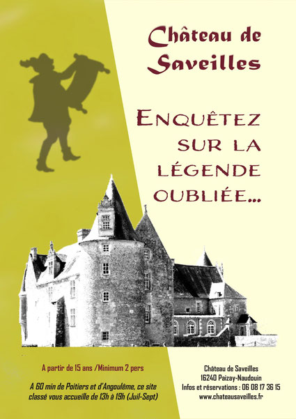Affiche - Parcours ludique - Enquete - Château de Saveilles - Château fort Charente - Saveille - Visite de château groupe - Château à visiter en Charente - Visite château en famille - Château de la Renaissance - Chateau Charente