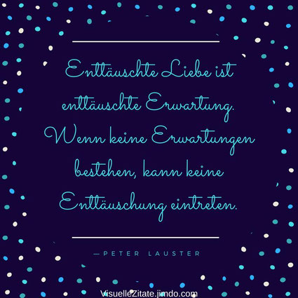 Liebe Zitate Visuelle Zitate Weisheiten Auf Kreative Art