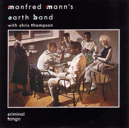 Manfred Mann's Earth Band Criminal Tango Front Cover