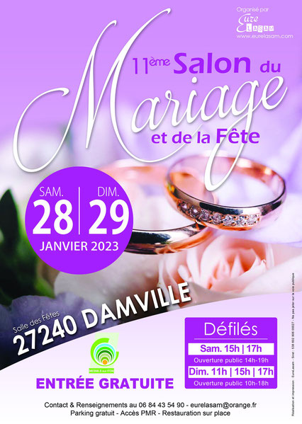 Salon du Mariage et de la Fête à Damville 28 et 29 Janvier 2023