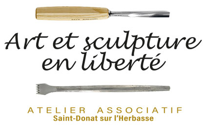 ATELIER ASSOCIATIF ART ET SCULPTURE EN LIBERTE  : sculpture sur pierre  et sur bois, tournage, tapisserie