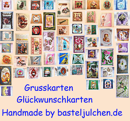 GRUSSKARTEN-https://www.basteljulchen.de/