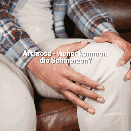 Schmerzen bei Arthrose behandeln?