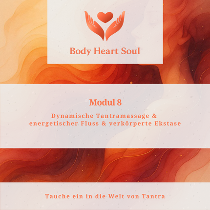 Tantramassage Modul 8