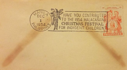 1954/12/1: Philippine Slogan Cancellation: “Have you contributed to the 1954 Malacañang Christmas Festival for Indigent Children?”