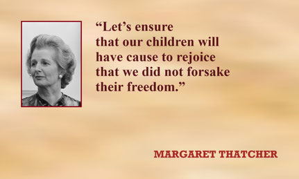Freedom Legacy for Our Children Quote from Margaret Thatcher