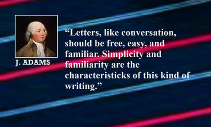 Good Letter Writing Quote from J. Adams