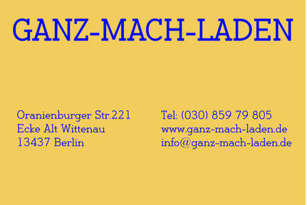 #GanzMachLaden  #HandwerkBerlin  #BerlinKiez  #Reinickendorf  #Tegel  #Waidmannslust  #Lübars  #Hermsdorf  #Frohnau  #Konradshöhe  #Tegelort  #Heiligensee  #Wittenau  #KiezLiebe  #SupportLocalBerlin  #LokaleHelden  #BerlinEntdecken  #NachbarschaftBerlin  