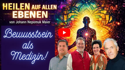 Heilen auf allen Ebenen, Bewusstsein als Medizin, Jesus, Nepomuk, Caroline, Hermann