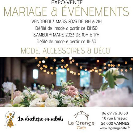 Concept-store éphémère MARIAGE & EVENEMENTS à Vannes 3 et 4 Mars 2023