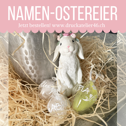 Druckatelier46 Ostereier aus Glas oder Kunststoff mit Namen personalisiert