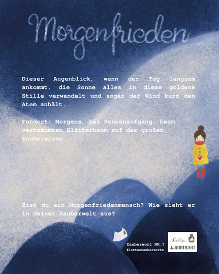 ZAUBERWORT NR.7: MORGENFRIEDEN #lottaszauberworte