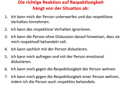 Wie auf respektloses Verhalten reagieren - die Reaktion hängt von der Situation ab - www.learn-study-work.org