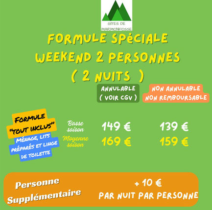formule spéciale WEEKEND dans les Vosges Solo 2 personnes Personne supplémentaire Formule tout inclus Ménage, lits préparés et linge de toilette Annulable Non annulable
