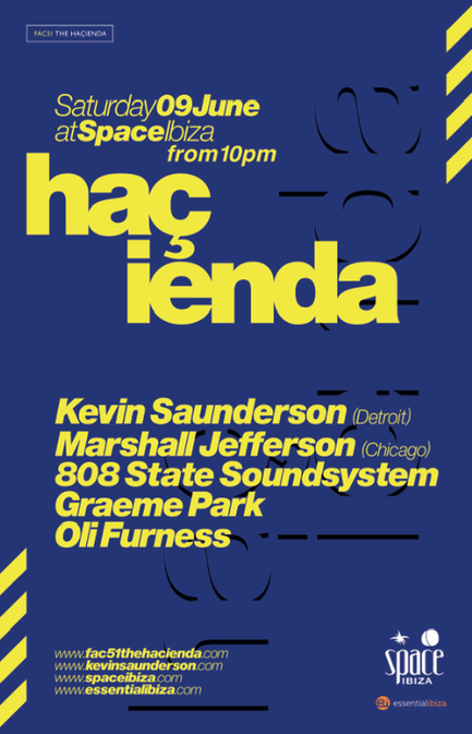 The Hacienda | Space Ibiza