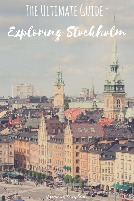 Stockholm Sweden ofpenguinsandelephants The Ultimate Guide to Exploring Stockholm Pinterest