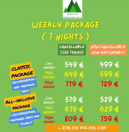 WEEKLY PACKAGE in Vosges Housekeeping, prepared beds and towels CANCELLABLE NON-CANCELLABLE Non-refundable dogs welcome