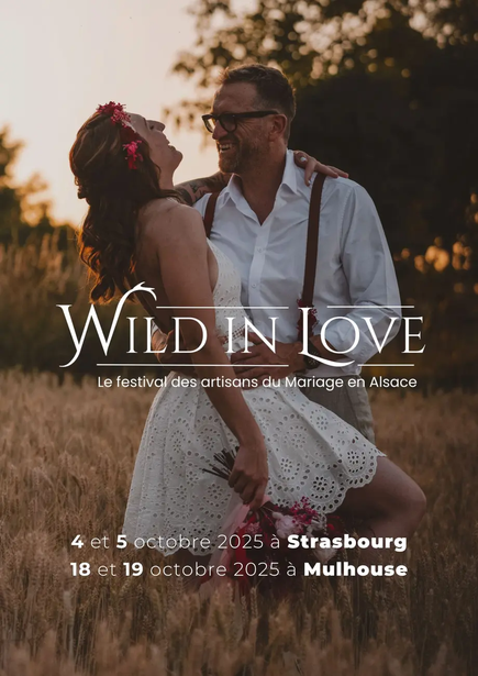 Wild in Love Festival à Strasbourg le 04 & 05 Octobre 2025