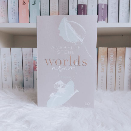 Worlds apart von Anabelle Stehl