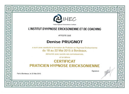 Diplôme praticien hypnose Ericksonienne Denise Pugnot à Troyes