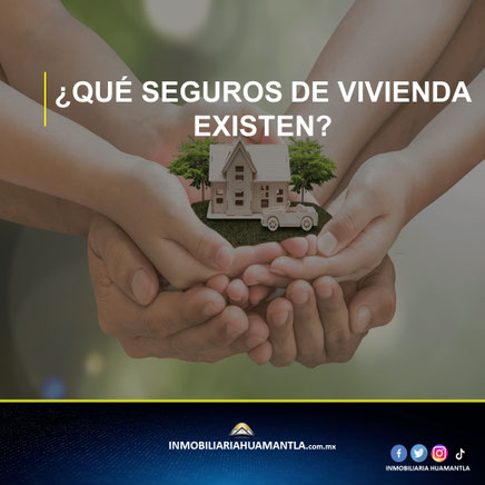 que seguros de vivienda existen
