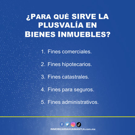 Para que sirve la plusvalia en bienes inmuebles