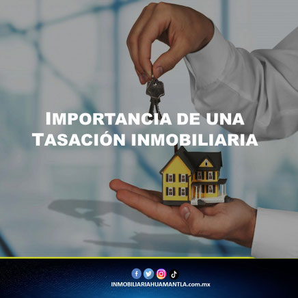 La importancia de una buena tasación inmobiliaria