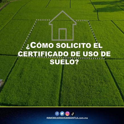 Como solicito el certificado de uso de suelo