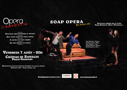Chateau Saveilles - Notice about Soap operato be given on August 7th 2020 - Opera Clandestin and Les amis du Château de Saveilles
