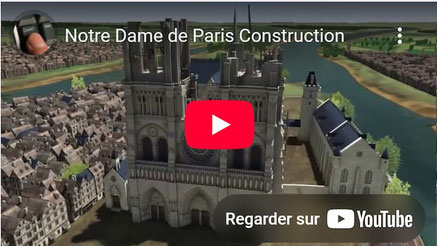 Video / image Notre dame de paris constuction en 3D