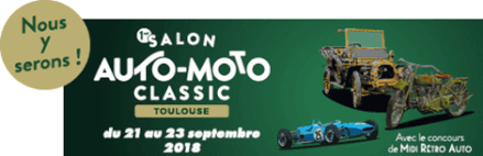 C'était notre 1ère participation au Salon Auto Moto Classic de Toulouse en septembre  2018 