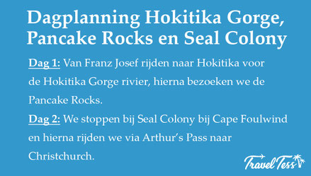 Dagplanning Hokitika Gorge en Pancake Rocks