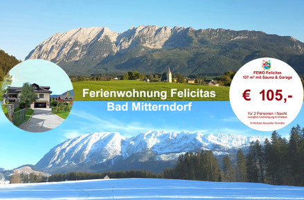Bad Mitterndorf, Urlaub im steirischen Salzkammergut, Ferienwohnung Felicitas in Bad Mitterndorf 