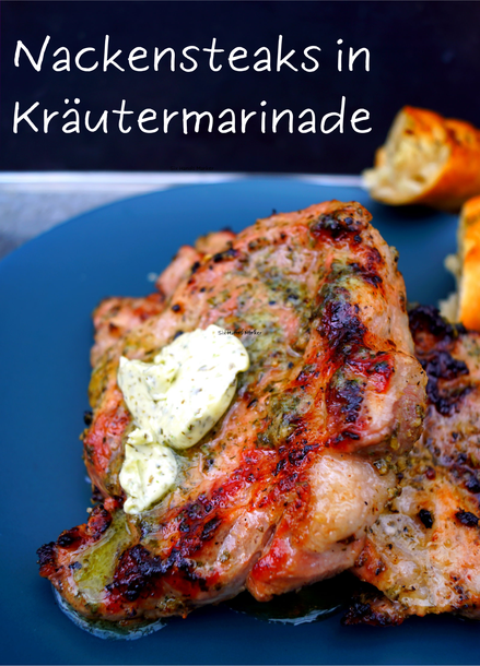 Nackensteaks vom Schwein mit Kräuter-Knoblauch-Marinade