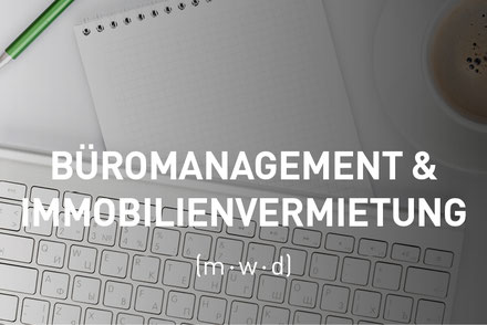 Büromanagement Immobilienvermietung Vilsbiburg