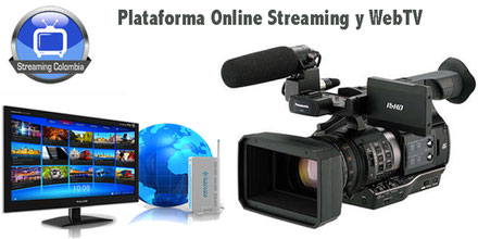 Crea tu propio canal webtv con Streaming Colombia.