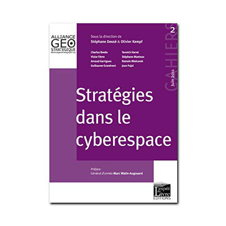 Stratégies dans le cyberespace Olivier Kempf generalmonclar.fr